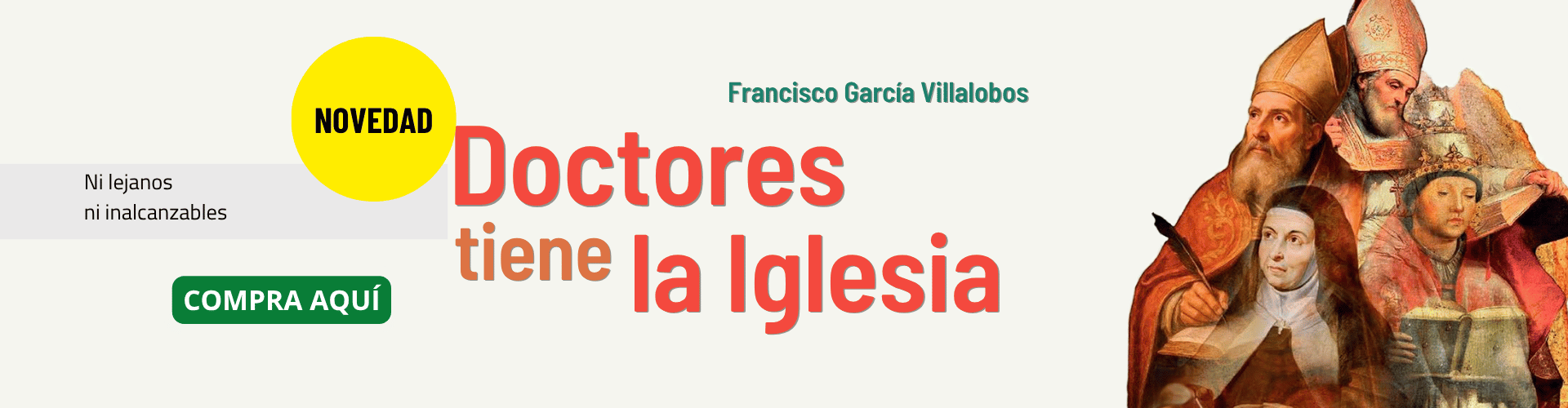 Doctores tiene la Iglesia